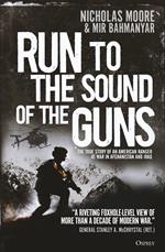 Run to the Sound of the Guns