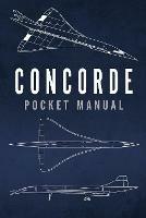 Concorde Pocket Manual - Richard Johnstone-Bryden - cover
