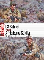 US Soldier vs Afrikakorps Soldier: Tunisia 1943
