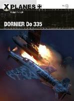 Dornier Do 335 - Robert Forsyth - cover