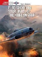 F-80 Shooting Star Units of the Korean War - Warren Thompson - cover