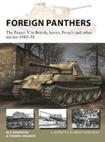 Foreign Panthers: The Panzer V in British, Soviet, French and other service 1943-58