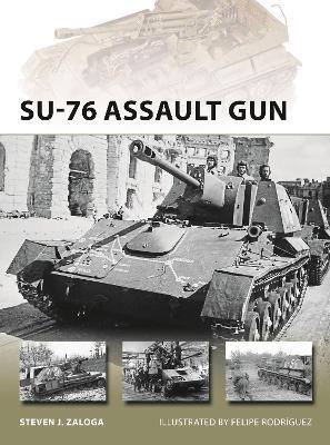 SU-76 Assault Gun - Steven J. Zaloga - cover