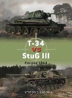 T-34 vs StuG III: Finland 1944 - Steven J. Zaloga - cover