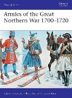 Armies of the Great Northern War 1700-1720 - Gabriele Esposito - cover