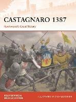 Castagnaro 1387: Hawkwood’s Great Victory