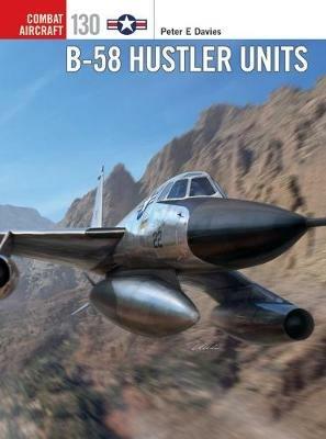 B-58 Hustler Units - Peter E. Davies - cover