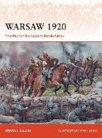 Warsaw 1920: The War for the Eastern Borderlands - Steven J. Zaloga - cover