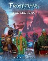 Frostgrave: The Red King - Joseph A. McCullough - cover