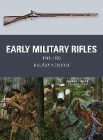 Early Military Rifles: 1740-1850 - Balazs Nemeth - cover