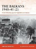 The Balkans 1940-41 (2): Hitler's Blitzkrieg against Yugoslavia and Greece - Pier Paolo Battistelli - cover