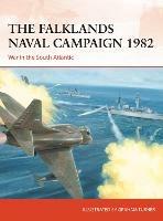 The Falklands Naval Campaign 1982: War in the South Atlantic - Edward Hampshire - cover