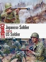 Japanese Soldier vs US Soldier: New Guinea 1942-44