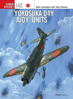 Yokosuka D4Y 'Judy' Units - Mark Chambers - cover