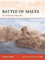Battle of Malta: June 1940-November 1942 - Anthony Rogers - cover