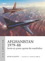 Afghanistan 1979-88: Soviet air power against the mujahideen