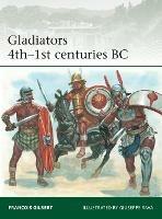 Gladiators 4th–1st centuries BC - François Gilbert - cover