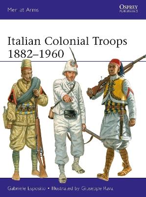 Italian Colonial Troops 1882–1960 - Gabriele Esposito - cover