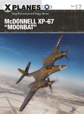 McDonnell XP-67 "Moonbat" - Steve Richardson,Peggy Mason - cover