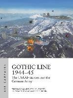 Gothic Line 1944-45: The USAAF starves out the German Army - Thomas McKelvey Cleaver - cover