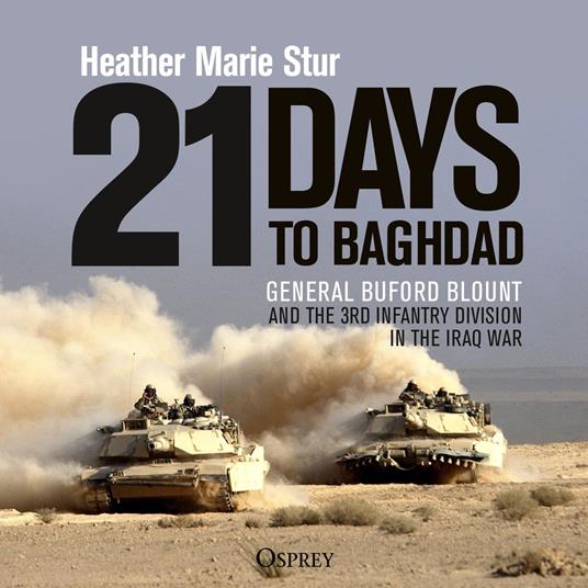 21 Days to Baghdad