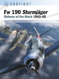 Fw 190 Sturmjäger: Defence of the Reich 1943–45