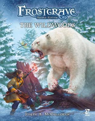 Frostgrave: The Wildwoods - Joseph A. McCullough - cover