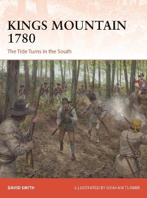 Kings Mountain 1780: The Tide Turns in the South - David Smith - cover