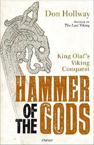 Hammer of the Gods: King Olaf's Viking Conquest