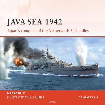 Osprey Campaign Series: Java Sea 1942