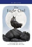 The Eagle Owl - Vincenzo Penteriani,María del Mar Delgado - cover