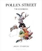 Pollen Street: By chef Jason Atherton, as seen on television's The Chefs' Brigade