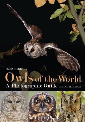 Owls of the World - A Photographic Guide - Heimo Mikkola - cover