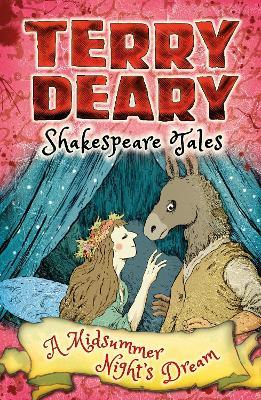 Shakespeare Tales: A Midsummer Night's Dream - Terry Deary - cover