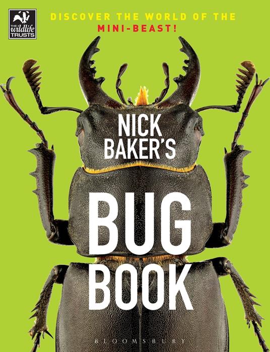 Nick Baker's Bug Book - Nick Baker - ebook