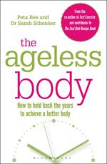 The Ageless Body