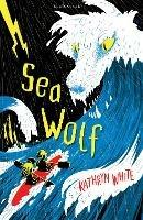 Sea Wolf - Kathryn White - cover
