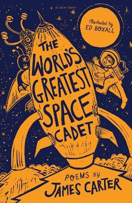 The World’s Greatest Space Cadet - James Carter - cover