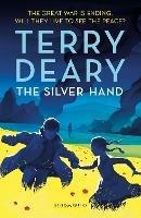 The Silver Hand - Terry Deary - cover