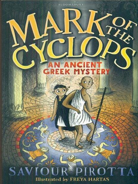 Mark of the Cyclops: An Ancient Greek Mystery - Saviour Pirotta - cover