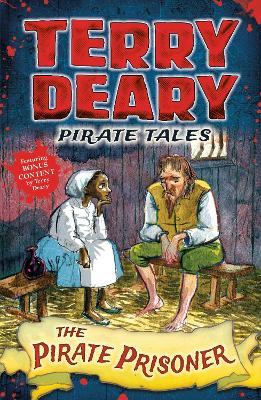 Pirate Tales: The Pirate Prisoner - Terry Deary - cover