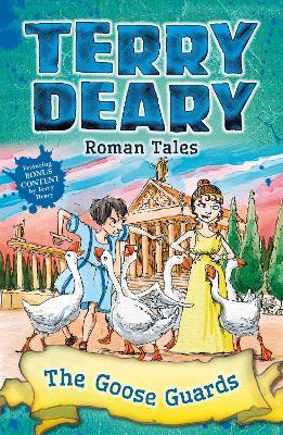 Roman Tales: The Goose Guards - Terry Deary - cover