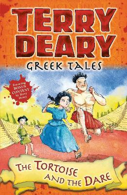 Greek Tales: The Tortoise and the Dare - Terry Deary - cover