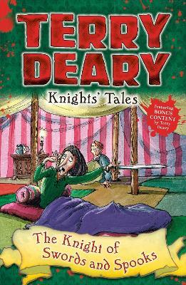 Knights' Tales: The Knight of Swords and Spooks - Terry Deary - cover
