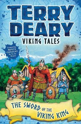 Viking Tales: The Sword of the Viking King - Terry Deary - cover