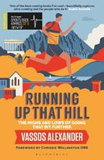 Running Up That Hill: The highs and lows of going that bit further