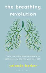 The Breathing Revolution