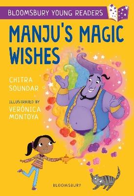 Manju's Magic Wishes: A Bloomsbury Young Reader: Purple Book Band - Chitra Soundar - cover