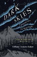 Dark Skies: A Journey into the Wild Night