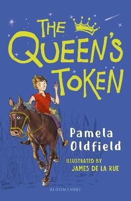 The Queen's Token: A Bloomsbury Reader: Brown Book Band - Pamela Oldfield - cover